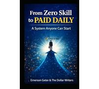 From Zero Skill to Paid Daily: A System Anyone Can Start (Pen & Pad Tech Stack)