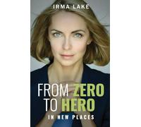 From Zero to Hero in New Places