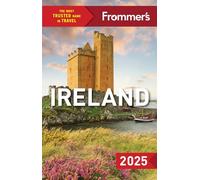Frommer's Ireland 2025 (Frommer's Complete Guides)