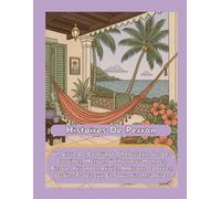 Front Porch Stories: Livre de coloriage afrocaribéen avec vérandas, balcons et fauteuils à bascule: Pages de coloriage pour adultes inspirées des ... chaleureuse et vies afrodescendantes)