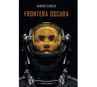 Frontera oscura - Premio Minotauro 2020: Premio Minotauro 2020