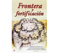 Frontera Y Fortificación (ATAMAN DE HISTORIA MILITAR)