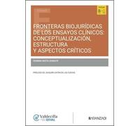 Fronteras biojurídicas de los ensayos clínicos: conceptualización, estructura y aspectos críticos (Estudios)