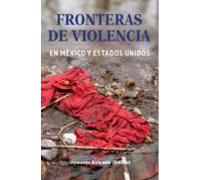 Fronteras De Violencia