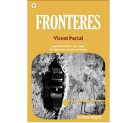 Fronteres: Aquelles línies que algú ha dibuixat sobre un mapa: 3 (Espores)