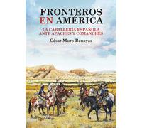 FRONTEROS EN AMÉRICA | César Muro Benayas