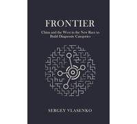 Frontier: China and the West in the New Race to Build Diagnostic Categories (The Diagnostics Operating System)