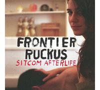 Frontier Ruckus - Sitcom Alterlife