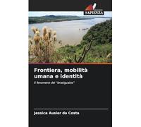 Frontiera, mobilità umana e identità