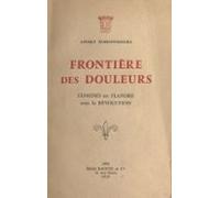 Frontière Des Douleurs (ebook)