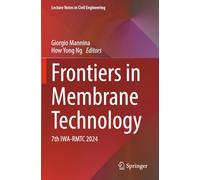 Frontiers in Membrane Technology: 7th IWA-RMTC 2024 (Lecture Notes in Civil Engineering)