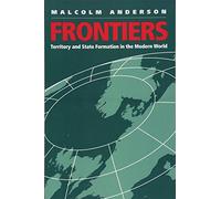 Frontiers: Territory and State Formation in the Modern World