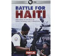Frontline: Battle for Haiti [USA] [DVD]