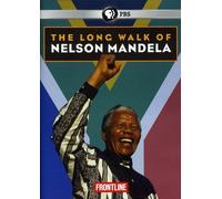 Frontline: The Long Walk of Nelson Mandela