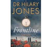 Frontline: The sweeping WWI drama that 'deserves to be read' - Jeffrey Archer