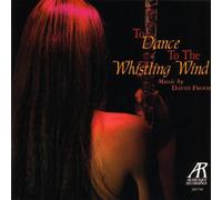 Froom, D. - Dance to The Whistling Wind