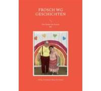 Frosch Wg Geschichten (ebook)