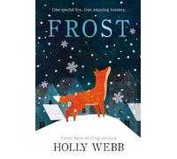 Frost: 7 (Winter Animal Stories, 7)