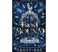 Frost Bound (1) (Entangled in Trickery)