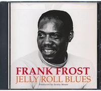 Frost, Frank - Jelly Roll Blues