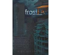 Frost (The Frost Trilogy)