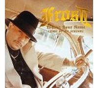 Frost - What's Your Name (Time of the