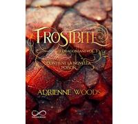 Frostbite. I dragoniani (Vol. 3) (Paranormal)