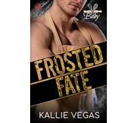 Frosted Fate (Spice Spice Baby)