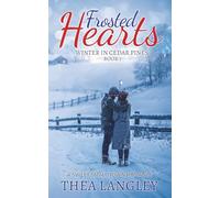 Frosted Hearts: A Sweet Small Town Romance (Winter in Cedar Pines)