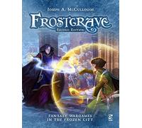Frostgrave: Second Edition: Fantasy Wargames in the Frozen City