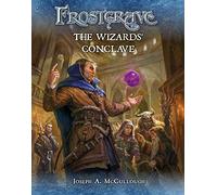 Frostgrave: The Wizards’ Conclave: 7