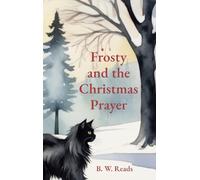 Frosty and the Christmas Prayer
