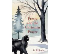 Frosty and the Christmas Prayer