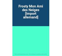 Frosty Mon Ami des Neiges [DVD de Audio]