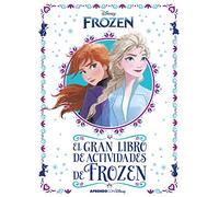 Frozen 2. El gran libro de actividades de Frozen II (Disney. Actividades): Con actividades educativas (Aprendo con Disney)