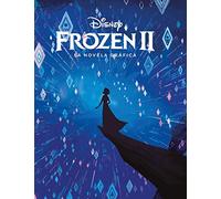 Frozen 2. La novela gráfica: Cómic (Disney. Frozen 2)