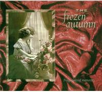 Frozen Autumn,the - Fragments of Memories