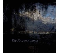 Frozen Autumn,the - Pale Awakening