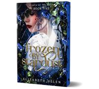 Frozen by Stardust: 5 (Beasts of the Briar, 5)