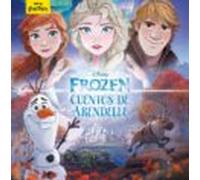 Frozen. Cuentos De Arendelle