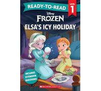 Frozen: Elsa's Icy Holiday - Ready-to-Read Level 1 (Disney) (Disney Frozen)