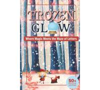 Frozen Glow: Where Magic Meets Maze of Letters