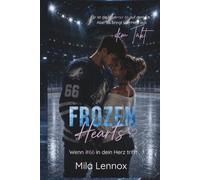 Frozen Hearts - Wenn #66 dein Herz trifft