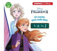Frozen 2. Un Cuento Para Cada Letra: T/ D/ N/ F (leo Con Disney - Nive