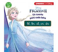 Frozen II. Un cuento para cada grupo consonántico: bl, br, cl, cr, dr (Leo con Disney Nivel 1) (Aprendo con Disney)