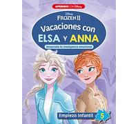Frozen II. Vacaciones con Elsa y Anna. Empiezo infantil (5 años) (Disney. Cuaderno de vacaciones): Desarrolla tu inteligencia emocional (Aprendo con Disney)