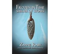 Frozen in Time: Shelter of Stones