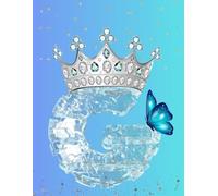 Frozen Letter G Notebook - Ice Queen Edition: Stylish Journal with 120 Lined Pages - Crown & Butterfly Theme