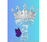 Frozen Letter T Notebook - Ice Queen Edition: Chic lined journal with 120 pages - crown, butterfly, and frozen elegance.