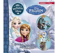 Frozen (Mis lecturas Disney): 3 divertidas historias con pictogramas: Frozen, Luces de invierno y Una aventura de Olaf (Aprendo con Disney)